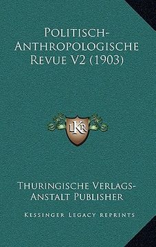 portada Politisch-Anthropologische Revue V2 (1903) (en Alemán)