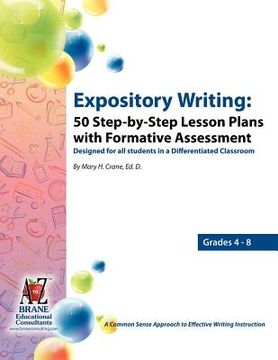 portada expository writing: 50 step-by-step lesson plans with formative assessment (en Inglés)