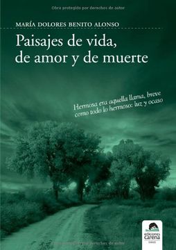 portada PAISAJES DE VIDA, DE AMOR Y DE MUERTE (in Spanish)