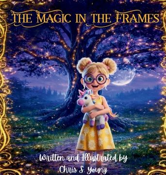 The Magic in the Frames (en Inglés)