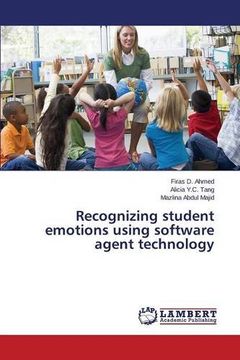 portada Recognizing student emotions using software agent technology