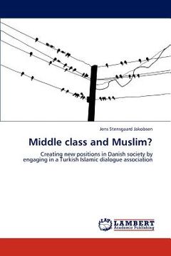 portada middle class and muslim? (en Inglés)