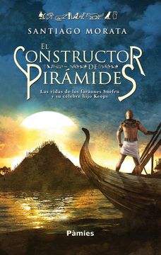 portada El Constructor de Pirámides