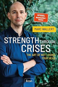 portada Strength Through Crises: The art of not Losing Your Head (in English)