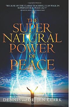 portada The Supernatural Power of Peace (en Inglés)