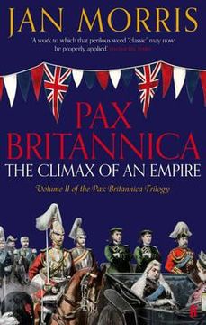 portada pax britannica: the climax of an empire. jan morris (in English)
