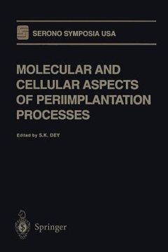 portada molecular and cellular aspects of periimplantation processes (en Inglés)