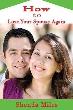 portada How to Love Your Spouse Again (en Inglés)
