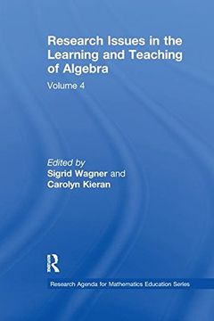 portada Research Issues in the Learning and Teaching of Algebra: The Research Agenda for Mathematics Education, Volume 4 (in English)
