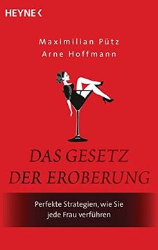 portada Das Gesetz der Eroberung: Perfekte Strategien, wie sie Jede Frau Verführen (in German)