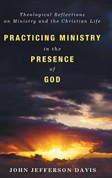 portada Practicing Ministry in the Presence of god (en Inglés)