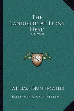 portada the landlord at lions head the landlord at lions head: a novel a novel (en Inglés)