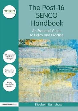 portada The Post-16 SENCO Handbook: An Essential Guide to Policy and Practice (nasen spotlight)