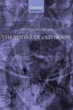 portada The Syntax of old Norse: With a Survey of the Inflectional Morphology and a Complete Bibliography (in English)