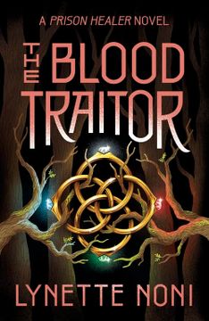 portada The Blood Traitor (The Prison Healer Series) (en Inglés)