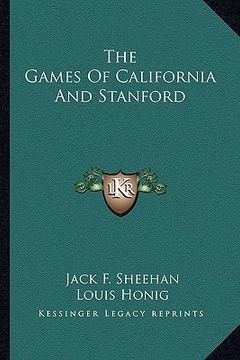 portada the games of california and stanford (en Inglés)