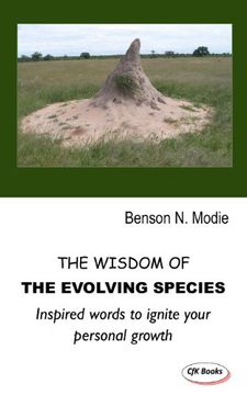 portada The Wisdom of the Evolving Species: Inspired Words to Ignite Your Personal Growth (en Inglés)