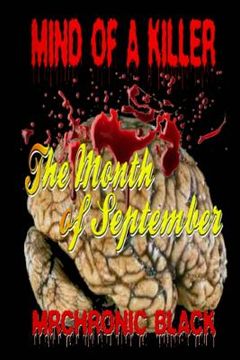 portada Mind Of A Killer: The Month Of September (en Inglés)