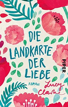 portada Die Landkarte der Liebe: Roman (en Alemán)