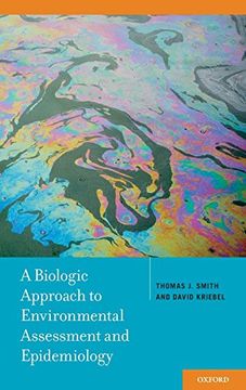 portada A Biologic Approach to Environmental Assessment and Epidemiology (in English)