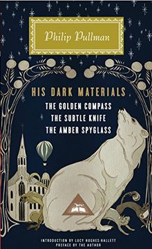 portada His Dark Materials: The Golden Compass, the Subtle Knife, the Amber Spyglass (Everyman'S Library) (en Inglés)