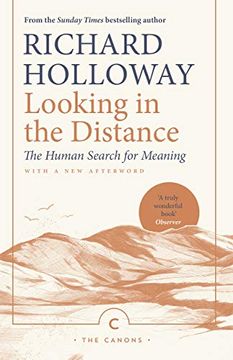 portada Looking in the Distance: The Human Search for Meaning (Canons) (in English)