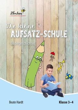 portada Die Kleine Aufsatz-Schule: Bildergeschichten (Pr) (in German)