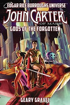 portada John Carter of Mars: Gods of the Forgotten (Edgar Rice Burroughs Universe) (3) (in English)
