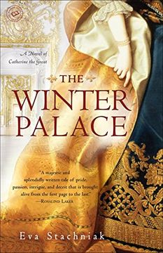 portada The Winter Palace: A Novel of Catherine the Great (en Inglés)