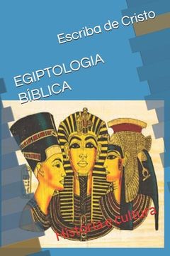 portada Egiptologia Bíblica: História e cultura (en Portugués)
