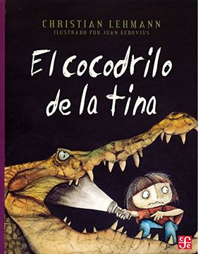 portada El Cocodrilo de la Tina (in Spanish)