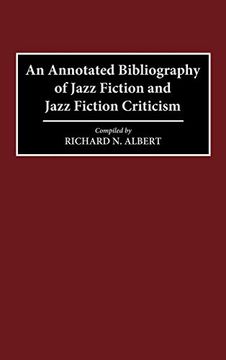 portada An Annotated Bibliography of Jazz Fiction and Jazz Fiction Criticism (en Inglés)
