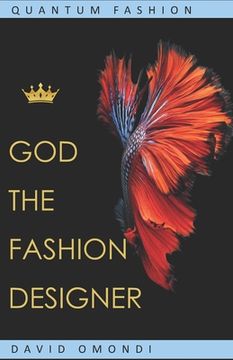 portada God The Fashion Designer: Quantum Fashion (en Inglés)