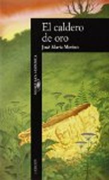 portada El Caldero De Oro (alfaguara Hispanica) (spanish Edition)