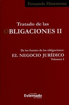 portada TRATADO DE LAS OBLIGACIONES II-1 DE LAS FUENTES DE LAS OBLIGACIONES EL NEGOCIO JURIDICO