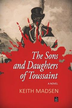 portada The Sons and Daughters of Toussaint (en Inglés)