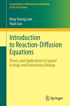 portada Introduction to Reaction-Diffusion Equations: Theory and Applications to Spatial Ecology and Evolutionary Biology (en Inglés)