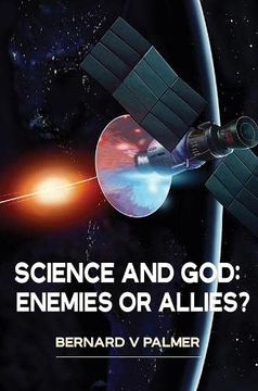 portada Science and God: Enemies or Allies? (en Inglés)