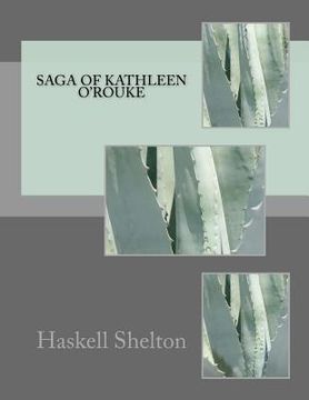 portada Saga of Kathleen O'Rouke (en Inglés)