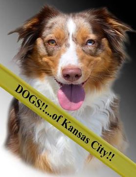 portada Dogs!!: ...of Kansas City