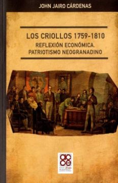 portada Los Criollos 1759 1810