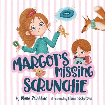 portada Margot's Missing Scrunchie (en Inglés)