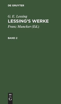 portada G. E. Lessing: Lessing's Werke. Band 2 (en Alemán)