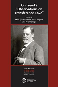 portada On Freud's Observations on Transference-Love (The International Psychoanalytical Association Contemporary Freud Turning Points and Critical Issues Series) 