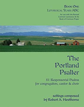 portada The Portland Psalter Book One: Liturgical Years abc (en Inglés)