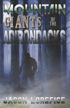 portada Mountain Giants of the Adirondacks
