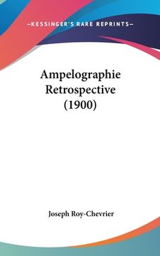 portada Ampelographie Retrospective (1900) (en Francés)