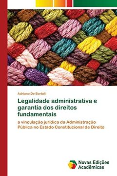 portada Legalidade Administrativa e Garantia dos Direitos Fundamentais