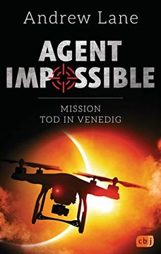 portada Agent Impossible - Mission tod in Venedig (Die Agent Impossible-Reihe, Band 3) (en Alemán)