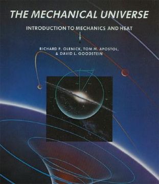 portada The Mechanical Universe Paperback: Introduction to Mechanics and Heat (en Inglés)